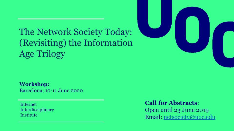 Call for abstracts: The Network Society Today